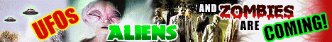 UFO'S, ALIENS AND ZOMBIES ARE COMING, To Be Forewarned Is To Be Forearmed For Such A Time As This!!!