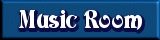 Music Room - Move cursor over the room image to see what is inside